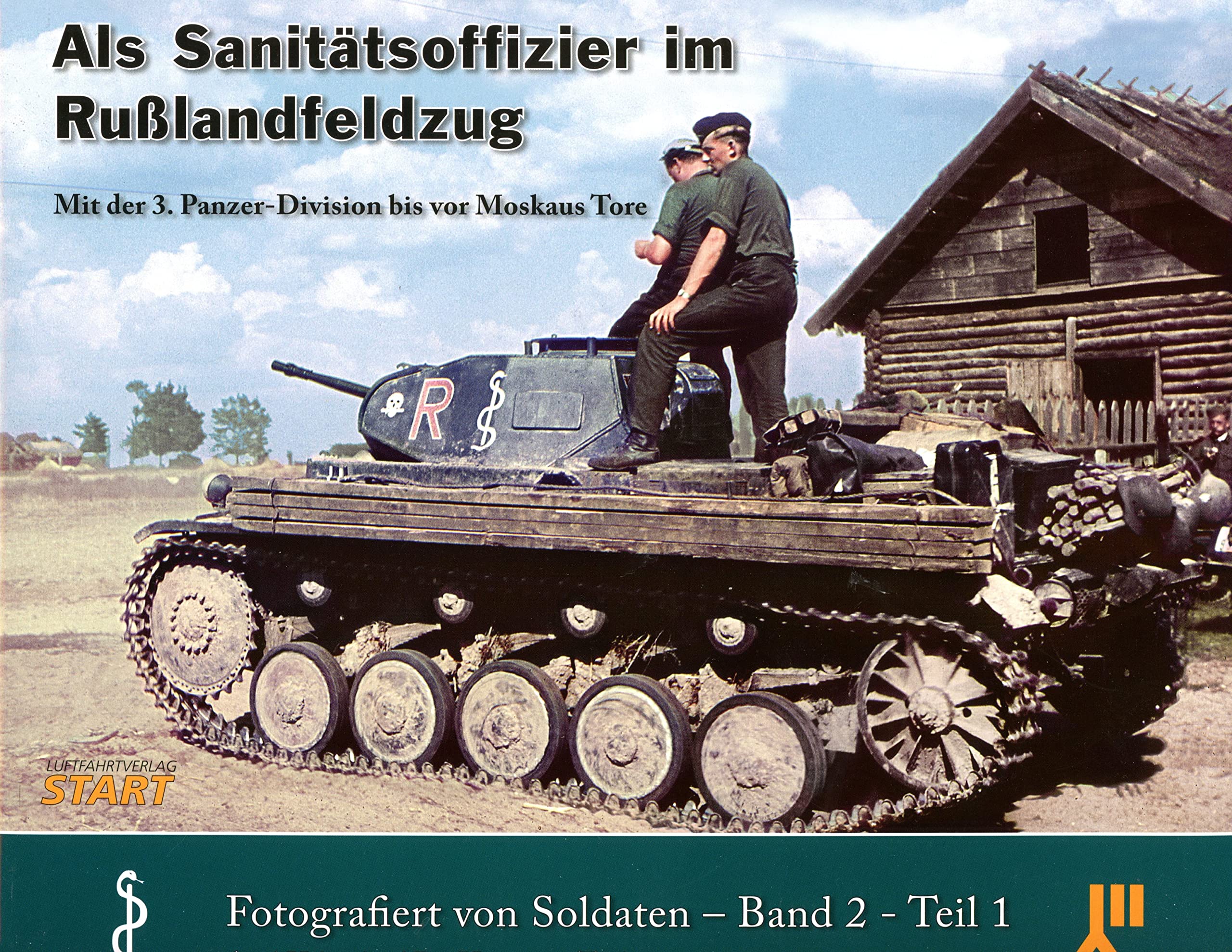 Als Sanitätsoffizier im Russlandfeldzug, Band 1: erste Hälfte der zweiten Auflage Politics & History