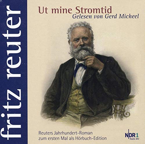 Ut mine Stromtid: Fritz Reuter gelesen von Gerd Micheel (11 CDs) Contemporary literature