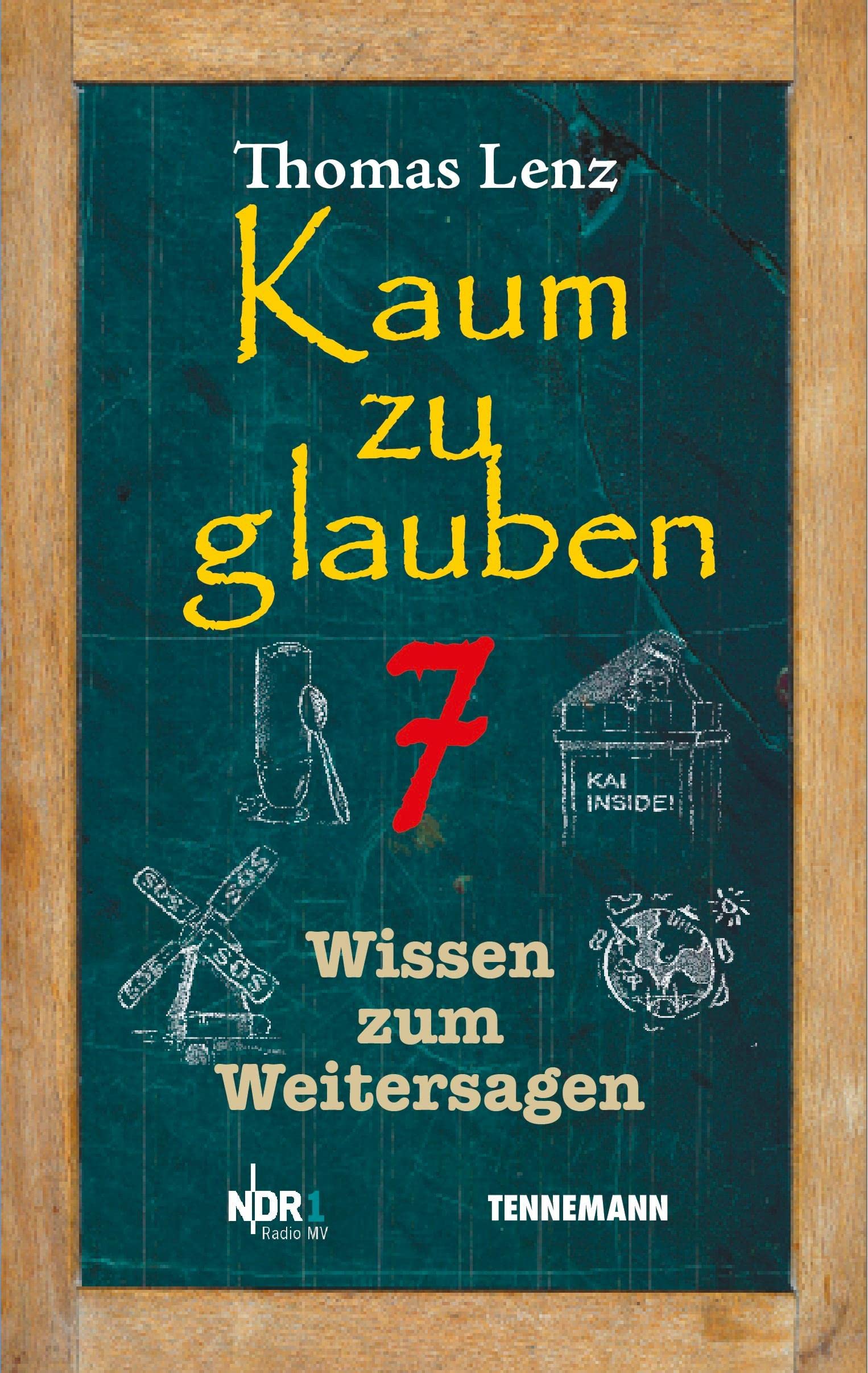 Kaum zu glauben 7 Books