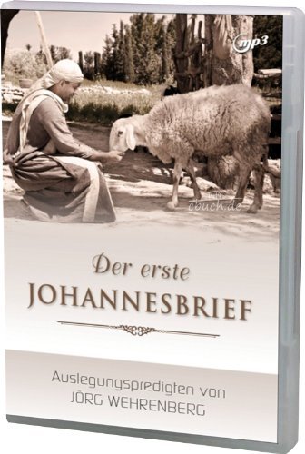 Der erste Johannesbrief - Auslegungspredigten Books
