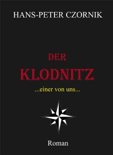 Der Klodnitz: Einer von uns Abenteuer-Roman Contemporary literature