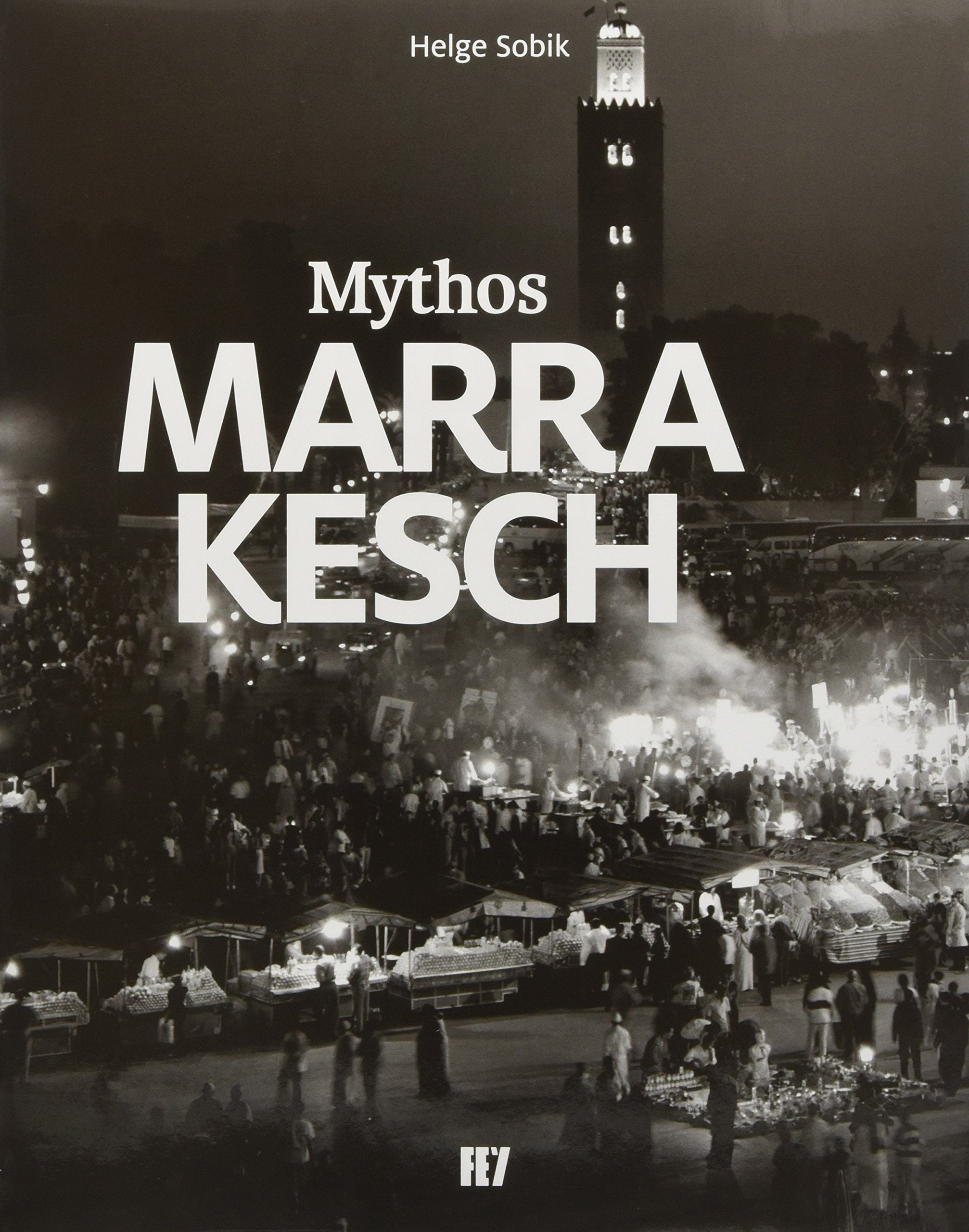 Mythos Marrakesch Leisure, Home & Garden Books