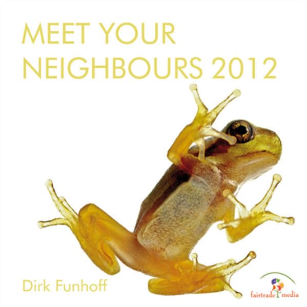 Meet your neighbours 2012: Nutzkalendarium deutsch-englisch-französisch Leisure, Home & Garden