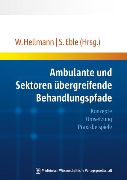 Ambulante und Sektoren übergreifende Behandlungspfade book