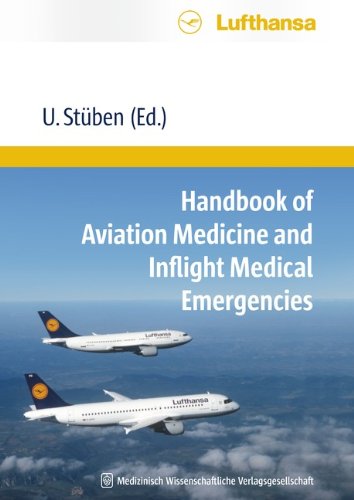 Handbook of Aviation Medicine and Inflight Medical Emergencies Medicine