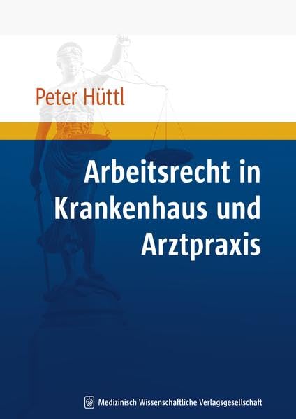 Arbeitsrecht in Krankenhaus und Arztpraxis Medicine