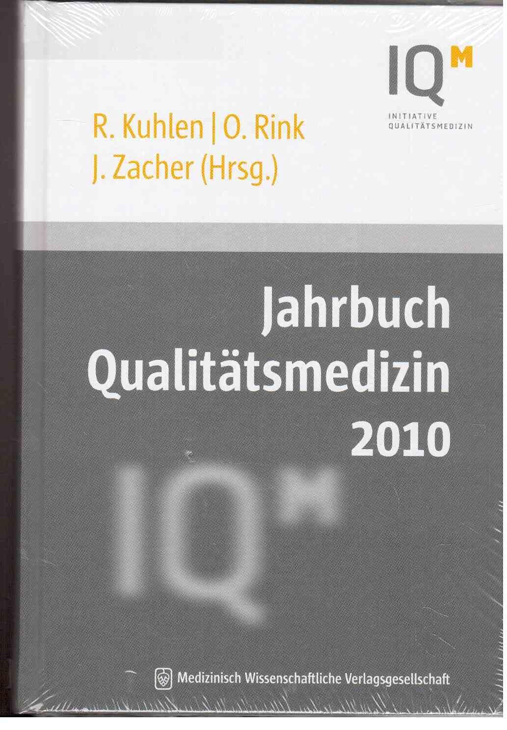 Jahrbuch Qualitätsmedizin 2010 Medicine