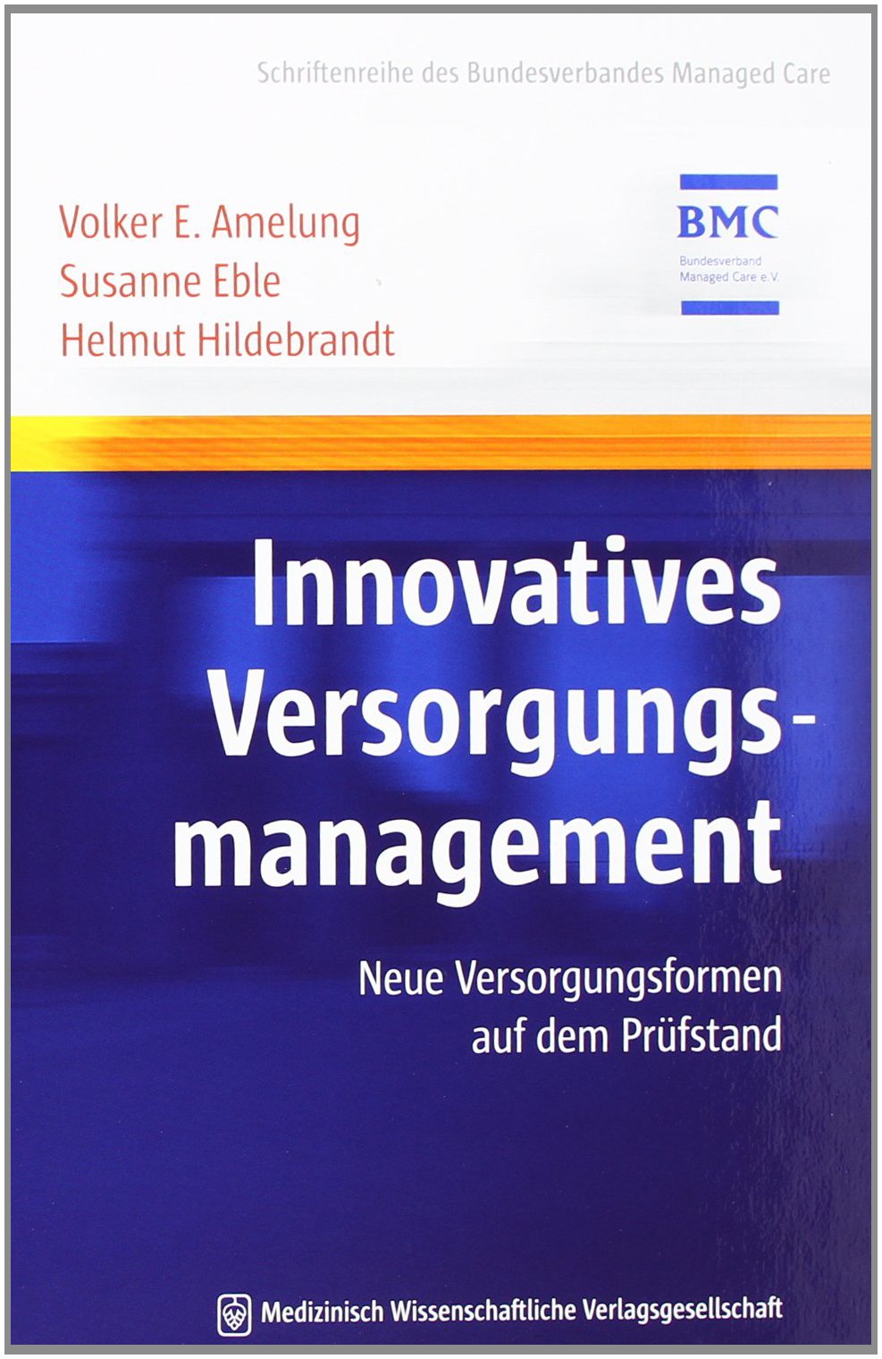 Innovatives Versorgungsmanagement Medicine