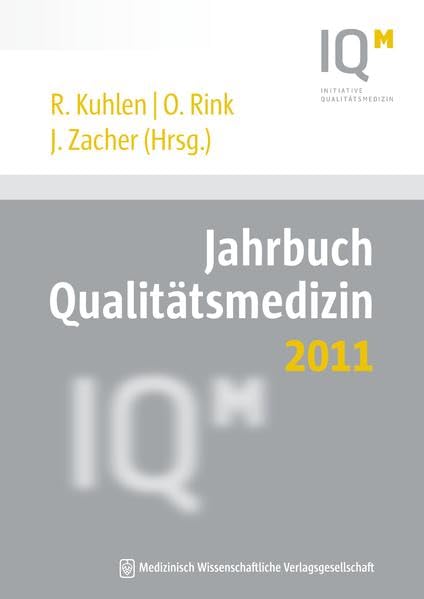 Jahrbuch Qualitätsmedizin 2011 Medicine