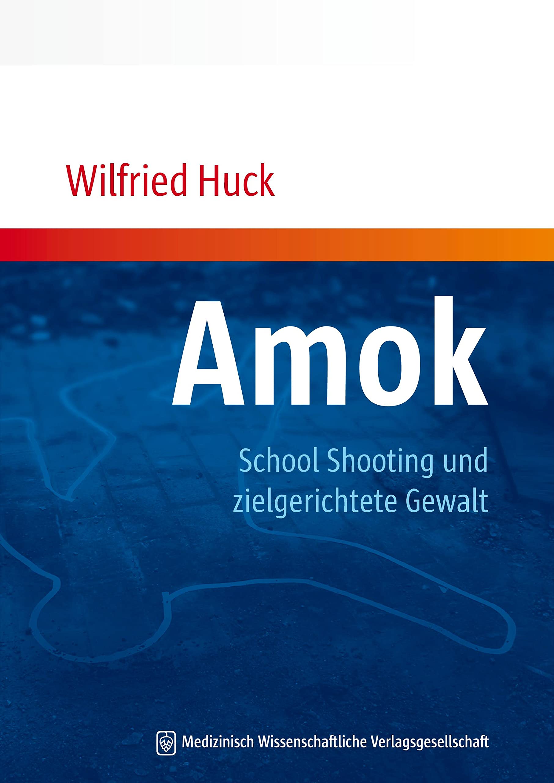 Amok, School Shooting und zielgerichtete Gewalt: aus kinder- und jugendpsychiatrischer Sicht Medicine