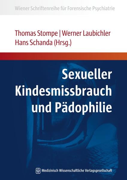 Sexueller Kindesmissbrauch und Pädophilie Medicine