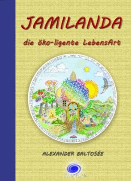 Jamilanda: Die öko-ligente LebensArt Contemporary literature