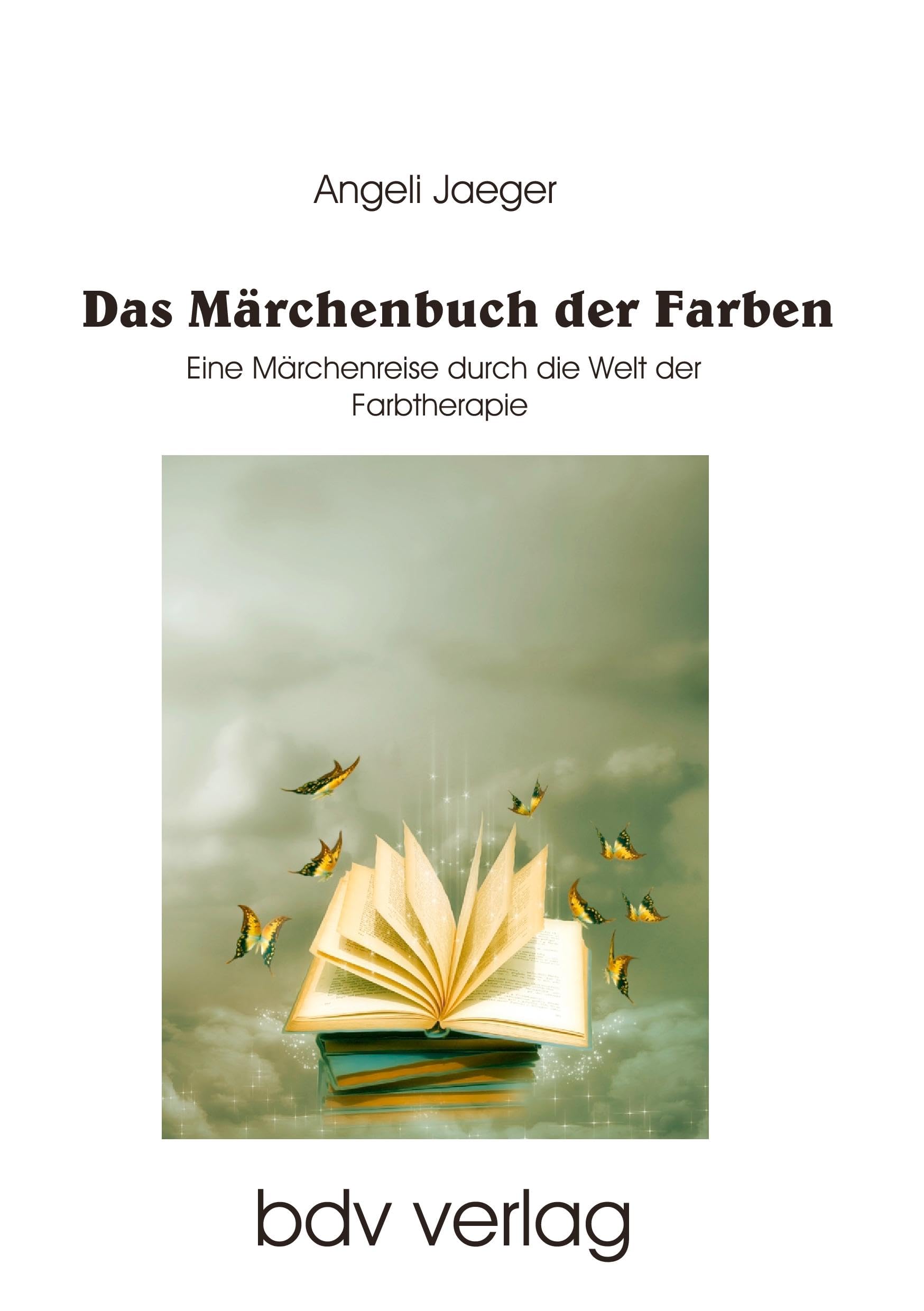 Das Märchenbuch der Farben Fairy Tales & Legends