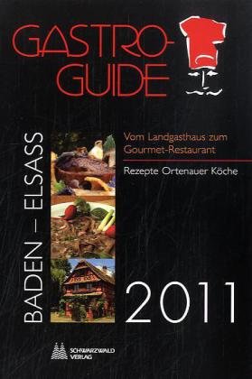 Gastro-Guide Baden-Elsass 2010 Books