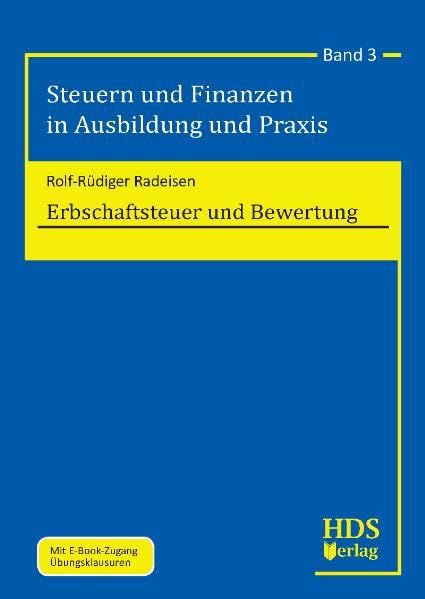 Steuern und Finanzen in Ausbildung und Praxis / Erbschaftsteuer und Bewertung Law
