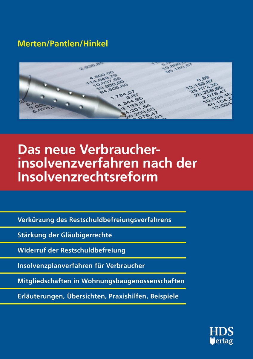Das neue Verbraucherinsolvenzverfahren nach der Insolvenzrechtsreform Law
