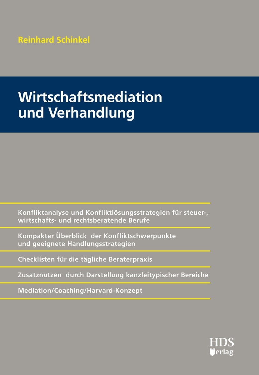 Von der Mediation bis zur Verhandlung - Konfliktanalyse und Konfliktlösungsstrategien für steuer-, wirtschafts- und rechtsberatende Berufe book