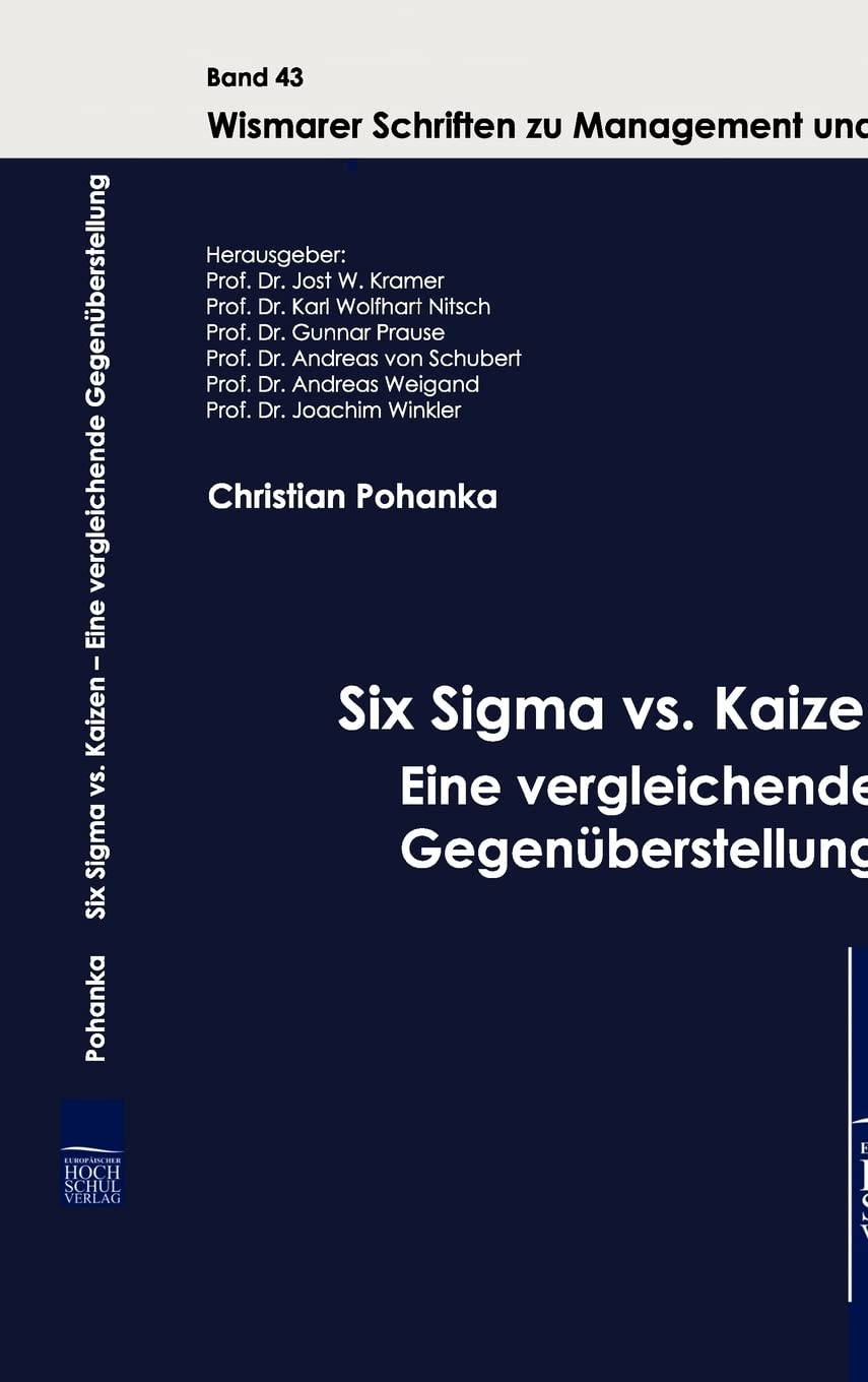 Six Sigma vs. Kaizen - Eine vergleichende Gegenüberstellung book