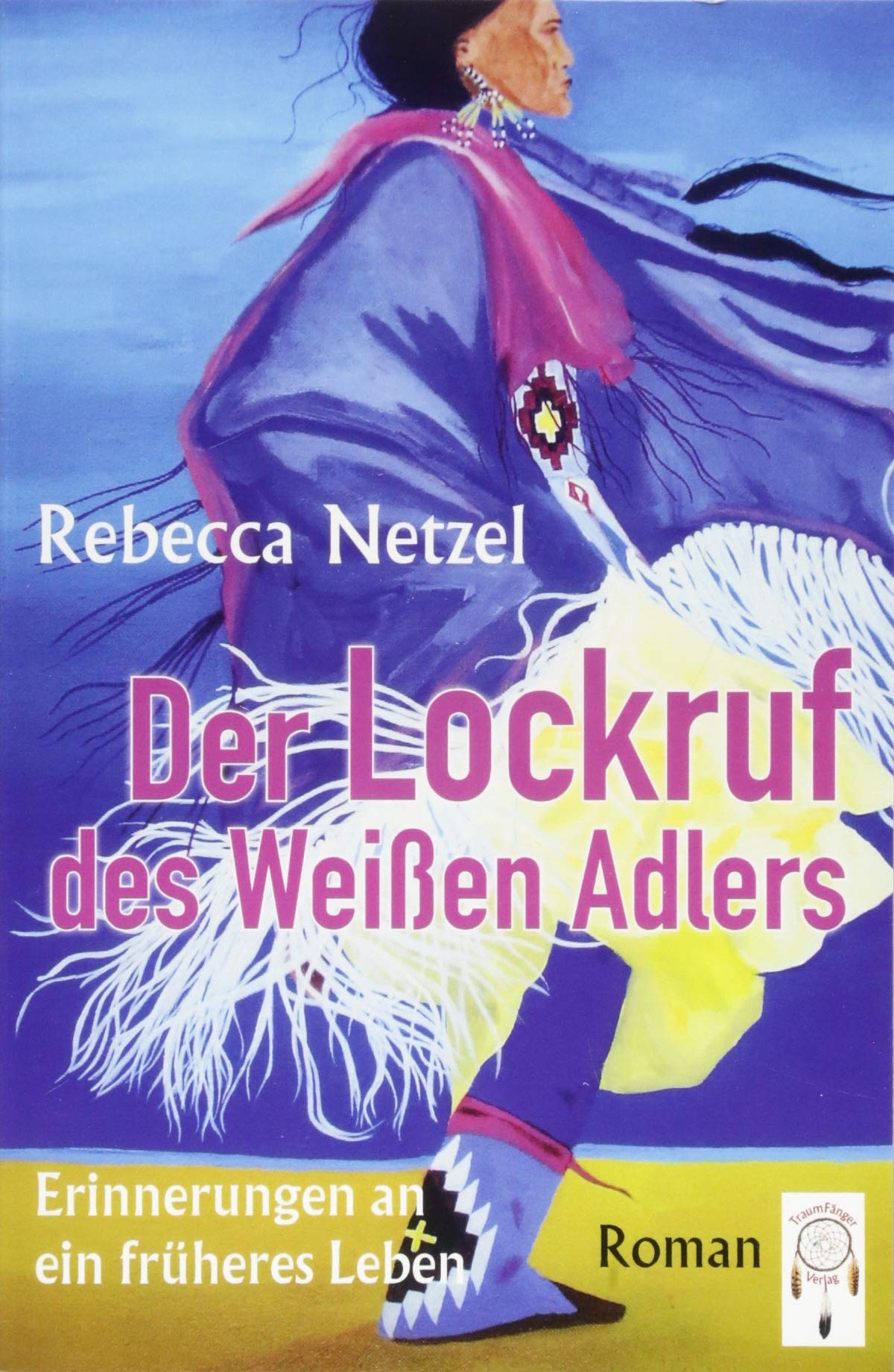 Der Lockruf des Weißen Adlers Contemporary literature