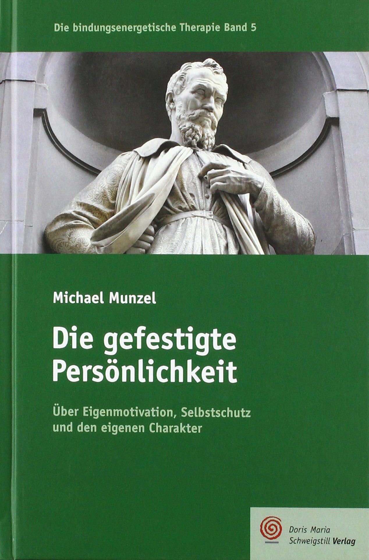 Product Image: Die gefestigte Persönlichkeit