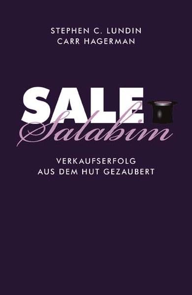 SaleSalabim: Verkaufserfolg aus dem Hut gezaubert Business, Finance & Career