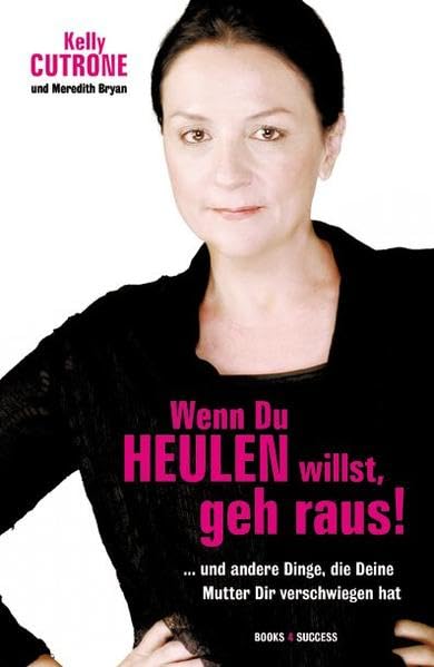 Wenn Du heulen willst, geh raus! book