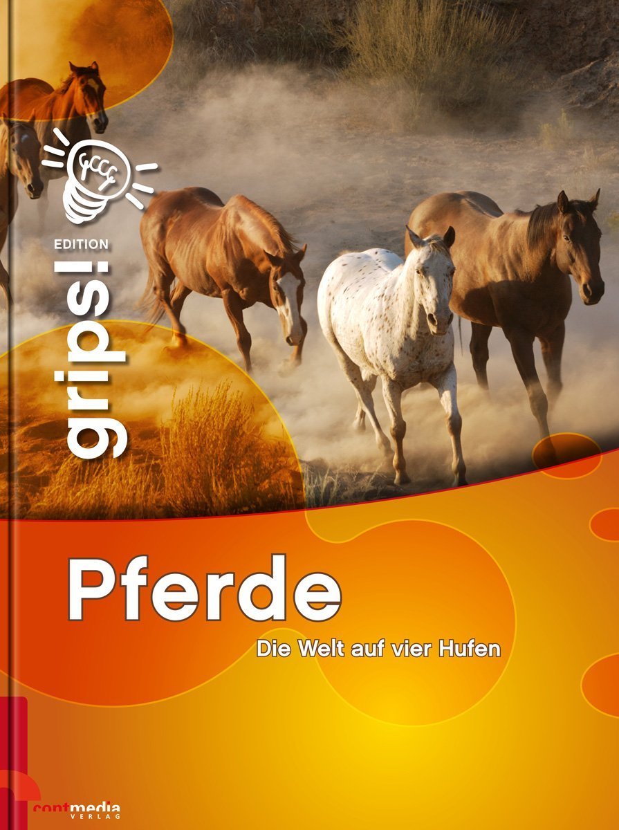 Grips! Pferde: Die Welt auf vier Hufen Children's books