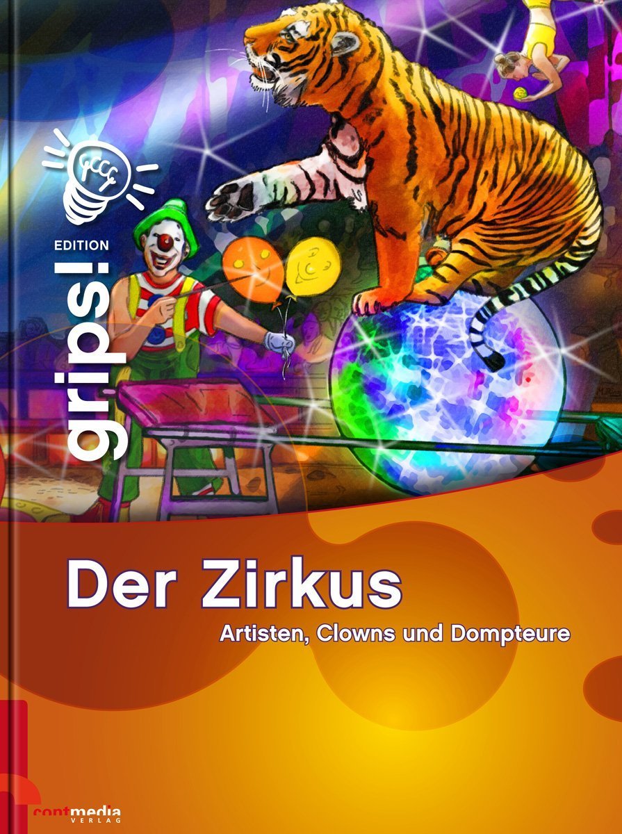 Grips! Der Zirkus Children's books