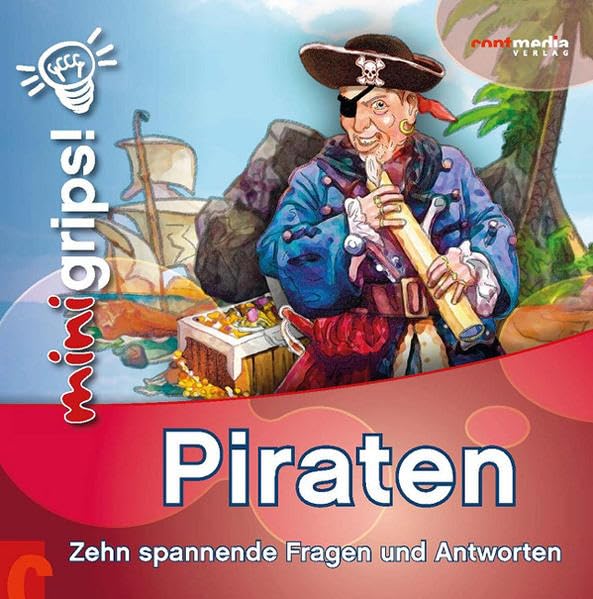 MiniGrips! Piraten: Zehn spannende Fragen und Antworten Non-fiction