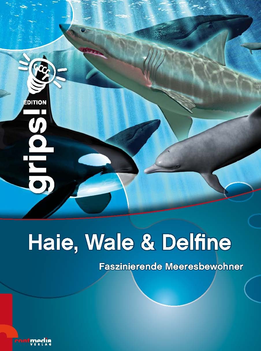 Haie, Wale & Delphine: Faszinierende Meeresbewohner Non-fiction