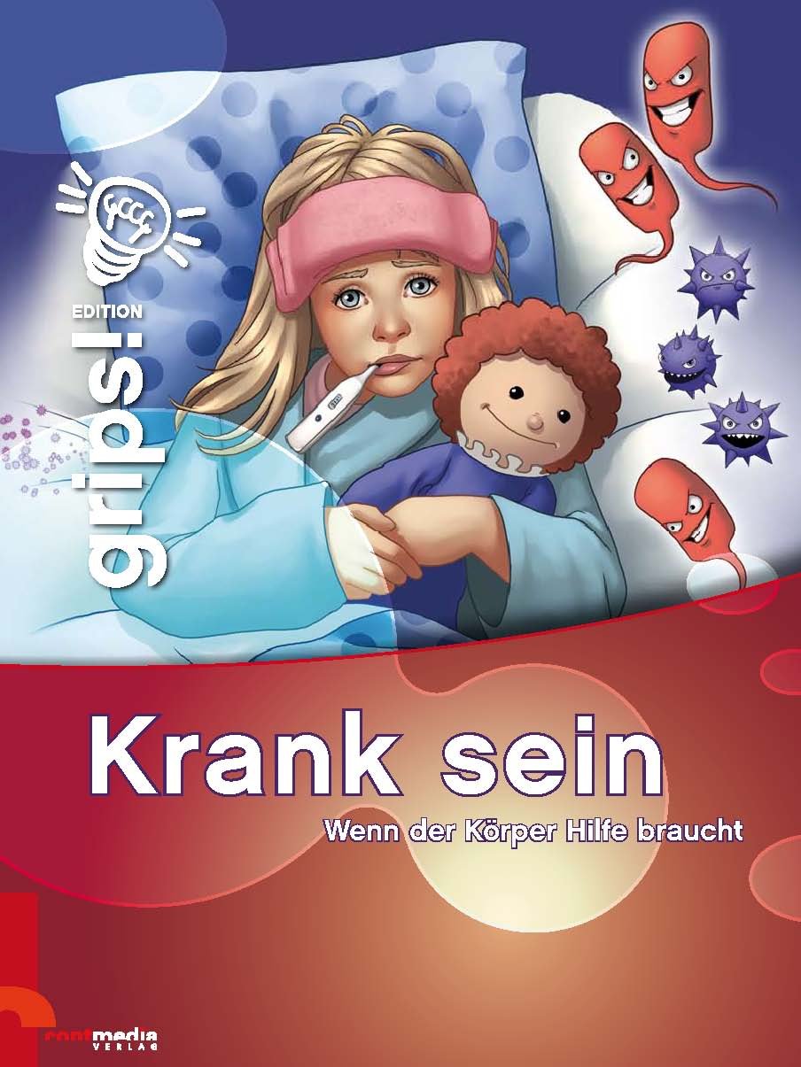 Grips! Krank sein Children's books