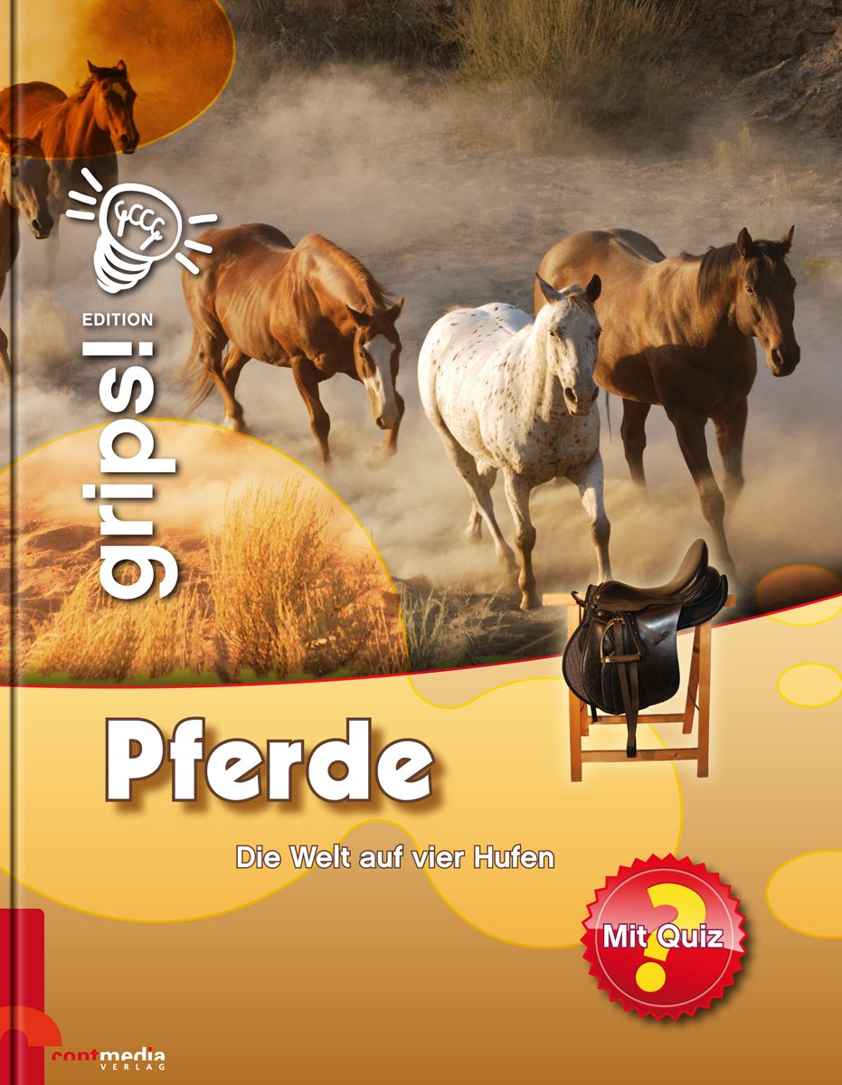 Pferde: Die Welt auf vier Hufen Children's books