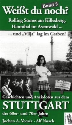 Weißt du noch? Stuttgart Politics & History