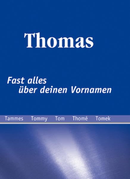 Thomas - fast alles über deinen Vornamen Living & Furnishing