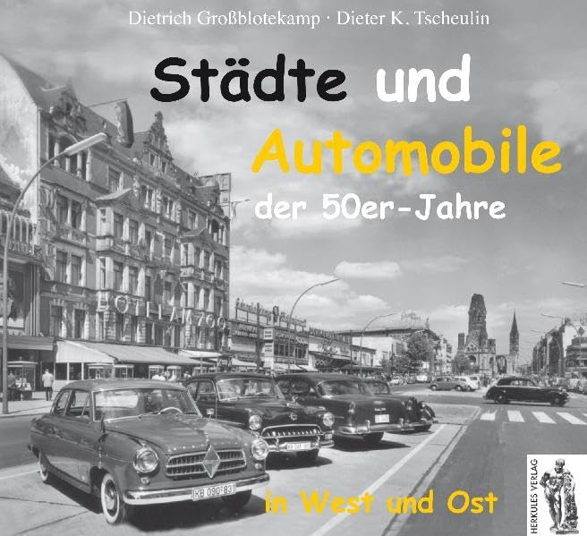 Städte und Automobile der 50er Jahre Business & Technology