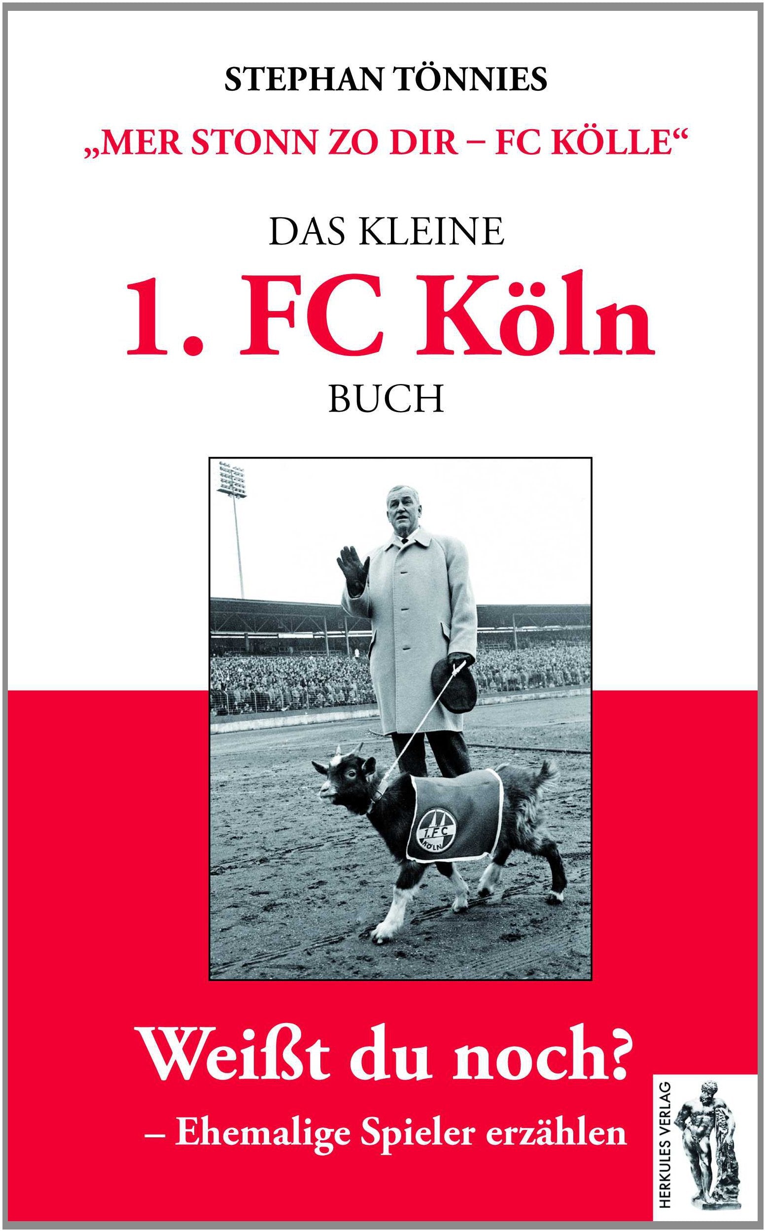 Das kleine 1. FC Köln Buch Leisure & Fun