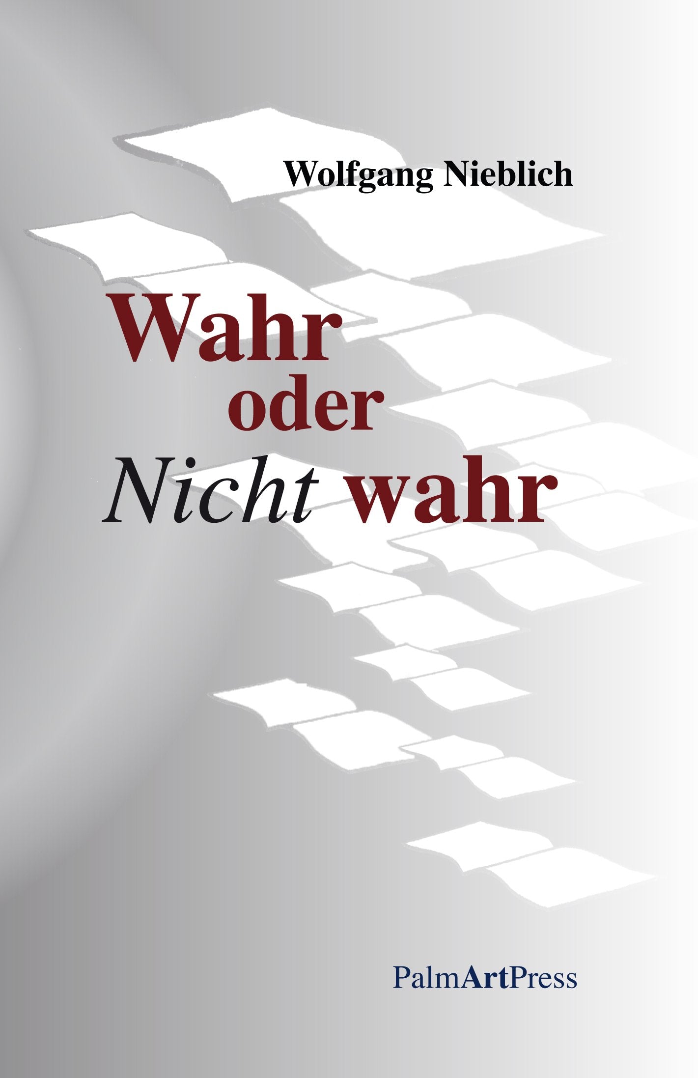 Wahr oder Nicht wahr: Erzählungen und Berichte Contemporary literature