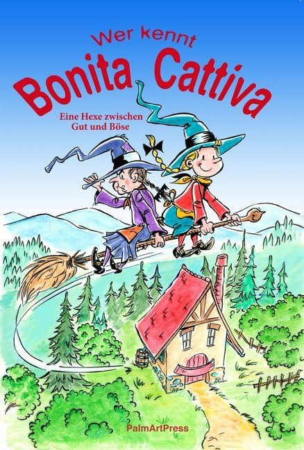 Bonita Cattiva: Eine Hexe zwischen Gut und Böse Manga