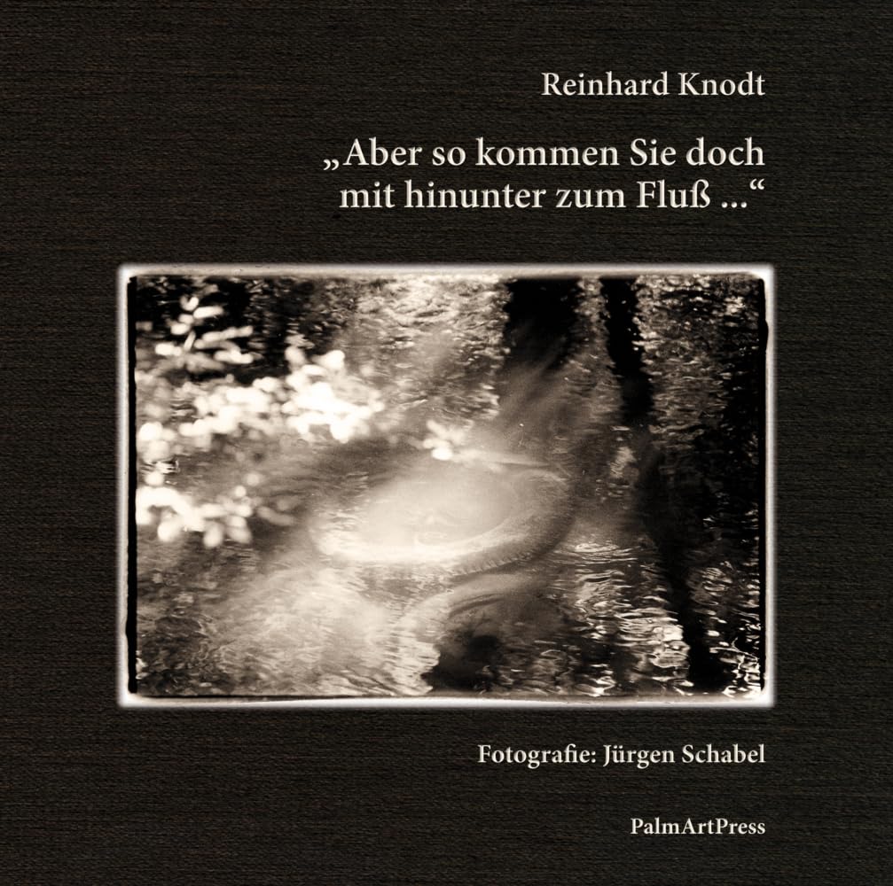 Aber so kommen Sie doch mit hinunter zum Fluß … Contemporary literature