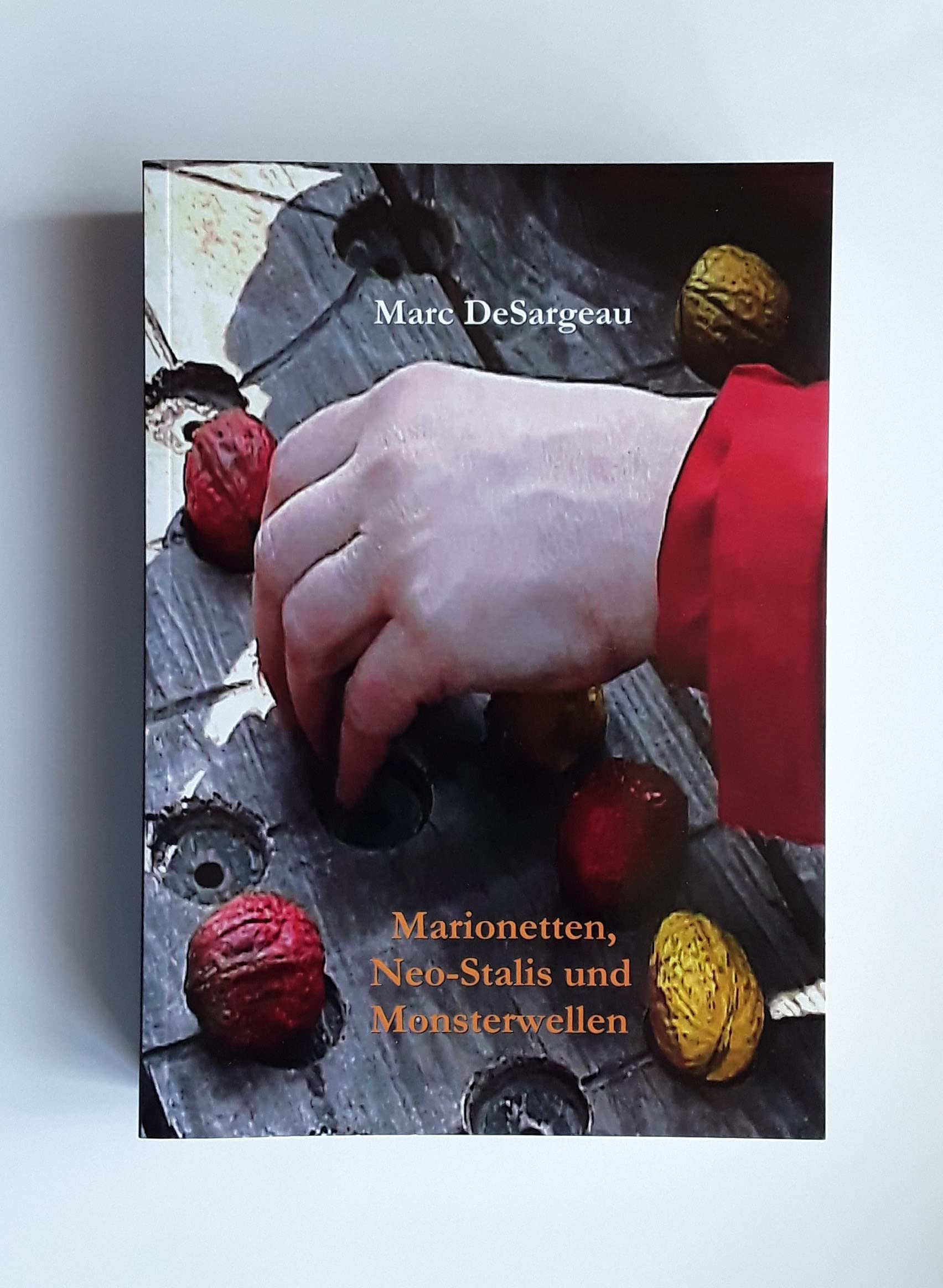 Marionetten, Neo-Stalis und Monsterwellen Books