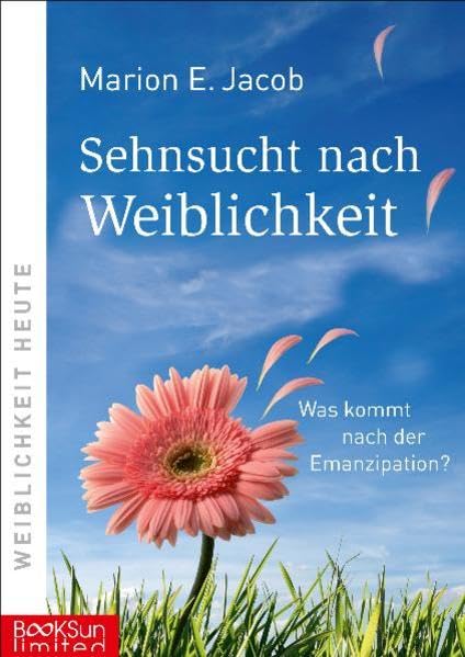 Sachbuch: Sehnsucht nach Weiblichkeit - Was kommt nach der Emanzipation? Politics & History