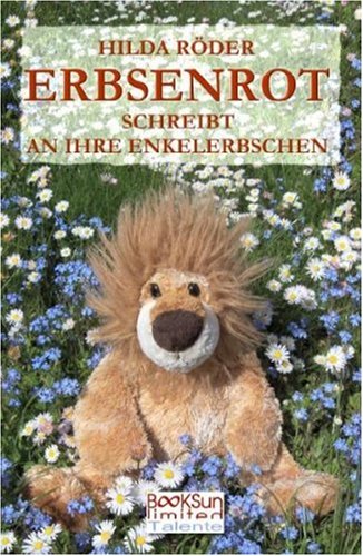 Erbsenrot schreibt an ihre Enkelerbschen Poetry