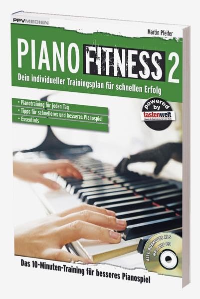 Piano Fitness 2: Dein individueller Traningsplan für schnellen Erfolg (Fitnessreihe: Dein individueller Trainingsplan für schnellen Erfolg) Sheet Music