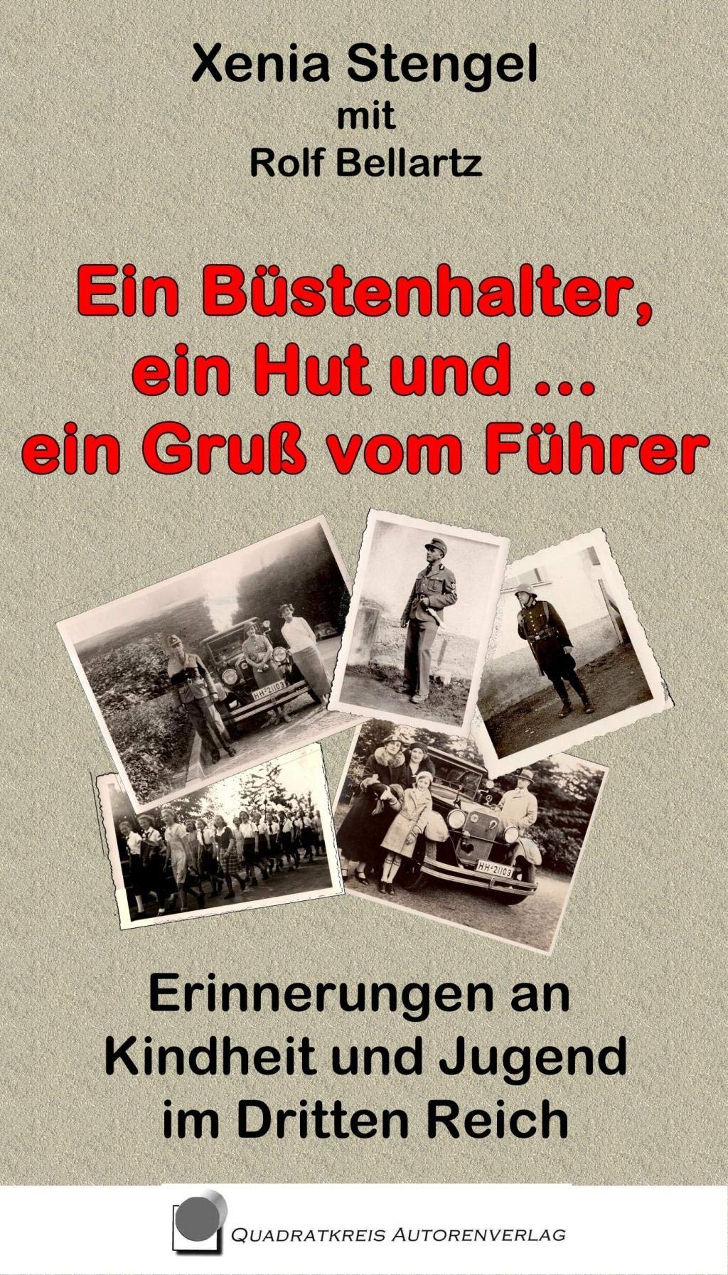 Ein Büstenhalter, ein Hut und .. ein Gruß vom Führer Classics