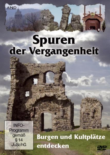 Spuren der Vergangenheit - Burgen und Kultplätze entdecken dvd