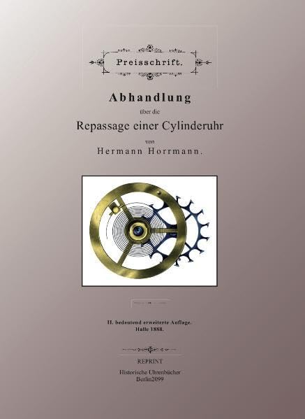 Abhandlung über die Repassage einer Zylinderuhr Media & Communication