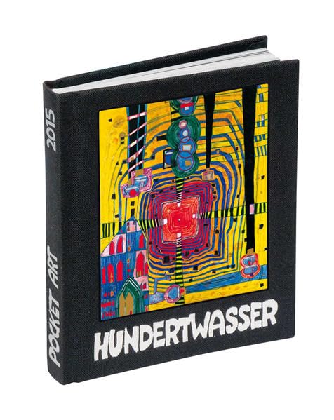 Hundertwasser Pocket Art 2015 - Unendlichkeit: Wochenplaner Film, Art & Culture