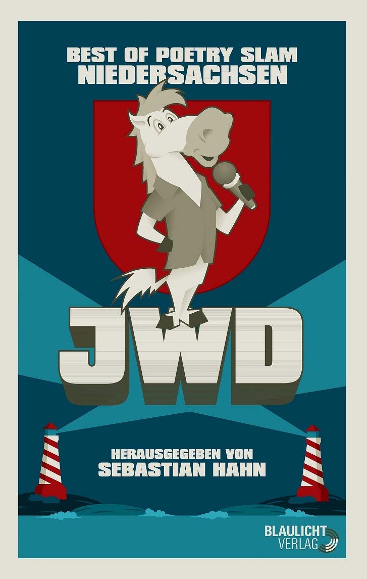 JWD - Best of Poetry Slam Niedersachsen Books