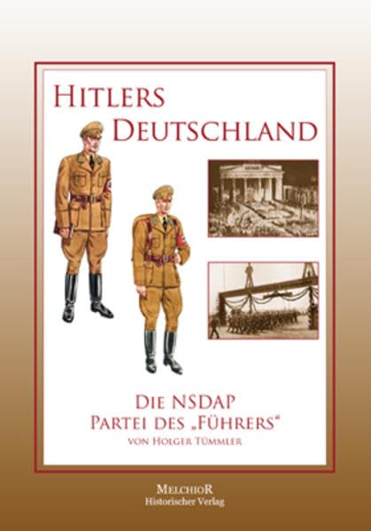 Hitlers Deutschland: Die NSDAP – Partei des „Führers“ German history