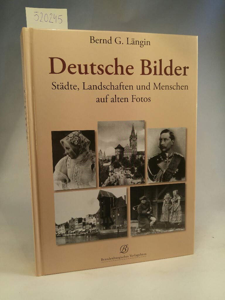 Deutsche Bilder Politics & History